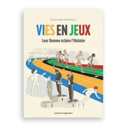 Online Vies en jeux - Leur flamme éclaire l'Histoire Bandes Dessinées